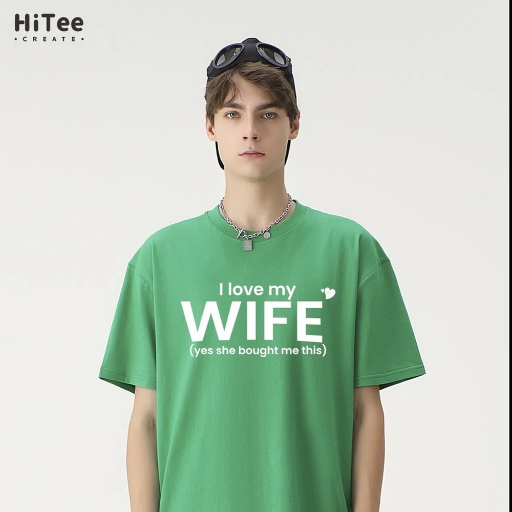 I Love My Wife T-Shirt Kelly Green Size XL